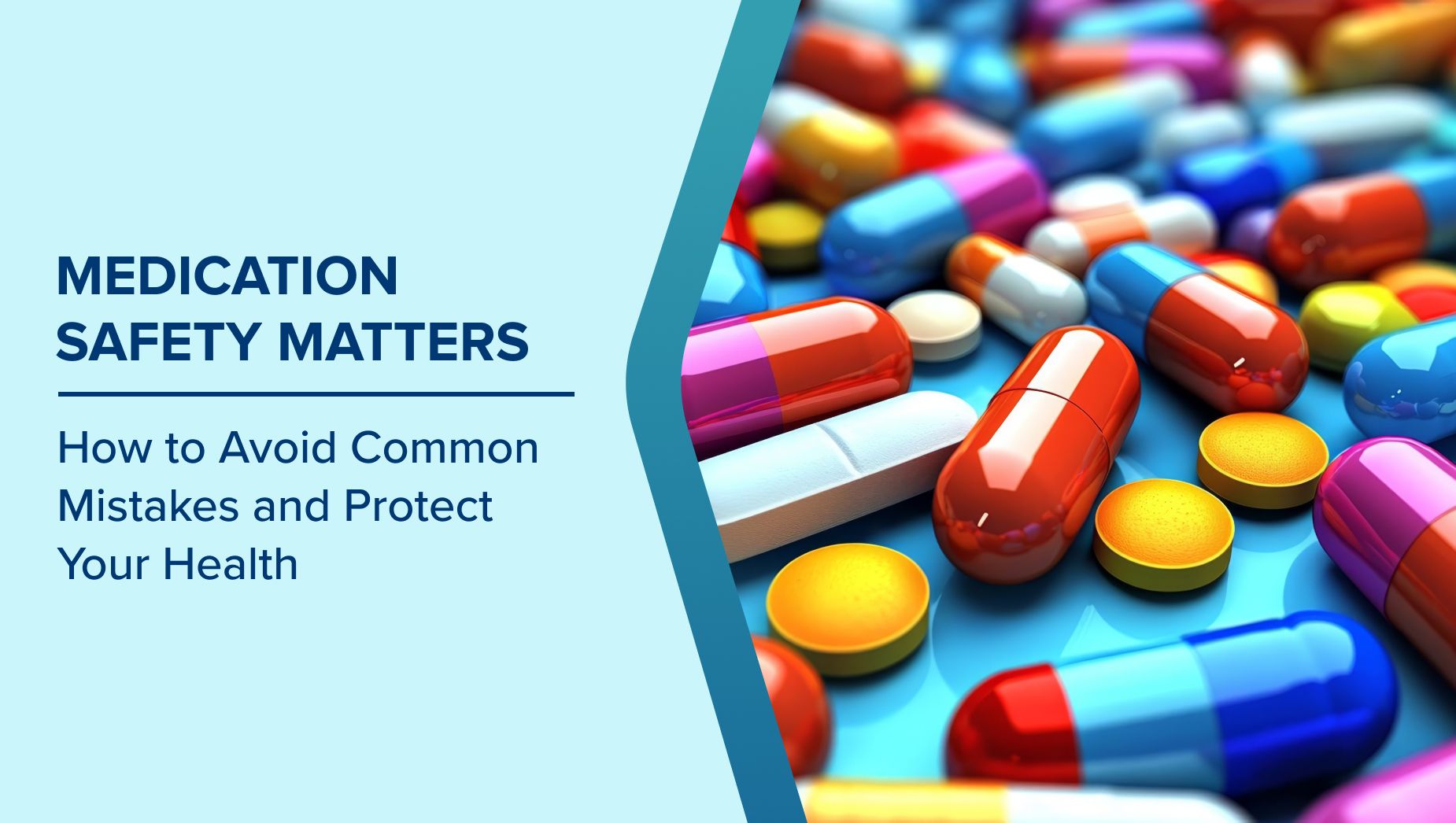 Before You Reach for That Pill: 10 Medication Mistakes That Could Put Your Health at Risk